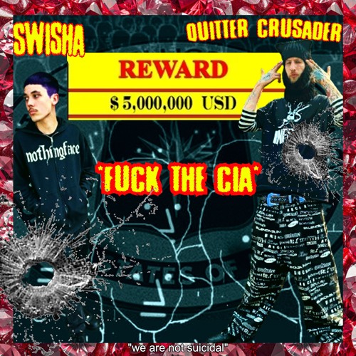 CIA DISS FEATURING SWISHA (PROD. BY QUITTER CRUSADER)
