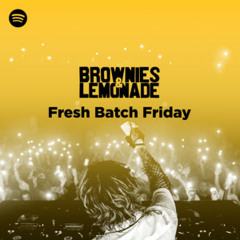 B&L Fresh Batch Friday