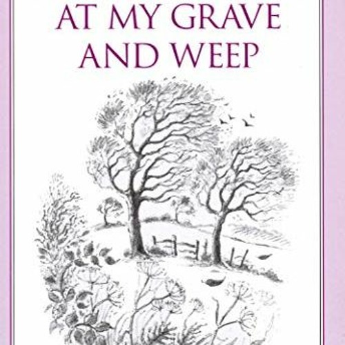 Stream Do Not Stand at My Grave and Weep, Inspirational by