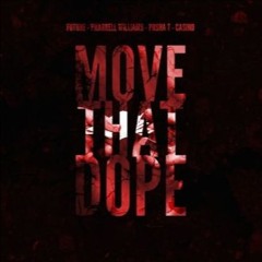 Future - Move That Dope (Ian Taylor Remix)
