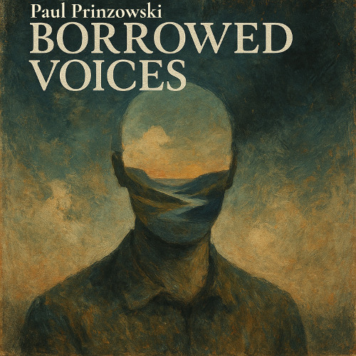 Borrowed Voices