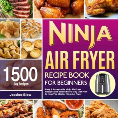 Stream Ninja Air Fryer Recipe Book for Beginners Easy
