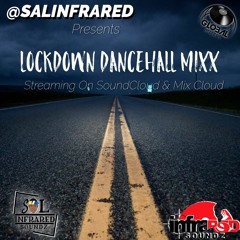 Lockdown Dancehall Mixx