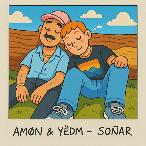 AMØN & YËDM - SOÑAR [FREE DL]