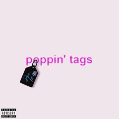 POPPIN' TAGS(Prod. By JC)