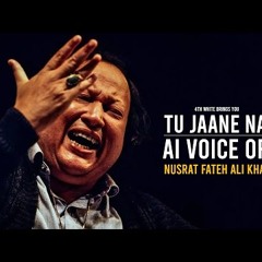 Nusrat Fateh Ali Khan sang Tu Jaane Na in 90's