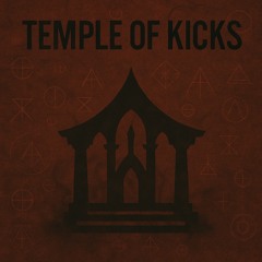 Temple of Kicks #01