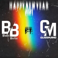 PROJECT ADDICTS - SPECIAL NEW YEARS 2021 - DJ BUTETBRLN Ft DJ GussMang