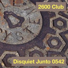 Disquiet Junto Project 0542: 2600 Club