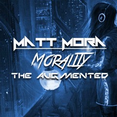 Morality - The Augmented