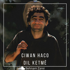 Ciwan Haco- Dil ketmê.mp3