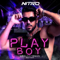 NITRO PLAYBOY - Leo Frasson Live In Chile Setmix