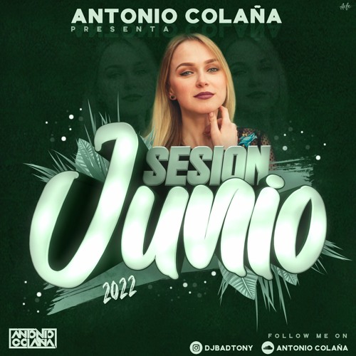 Antonio Colaña - Sesion Junio 2022 (D´Luxe Session Vol.7)