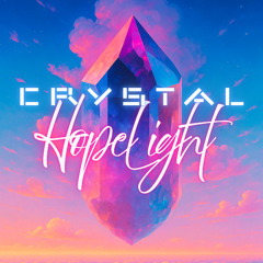 Crystal Hope Light