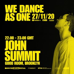 We Dance As One 2.0 - John Summit