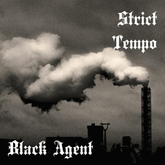 Black Agent (live) - Strict Tempo 09.30.2021