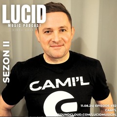 Episode #32 S2 | CAMI'L