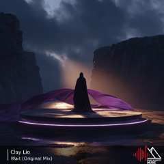 Clay Lio - Wait (Original Mix)