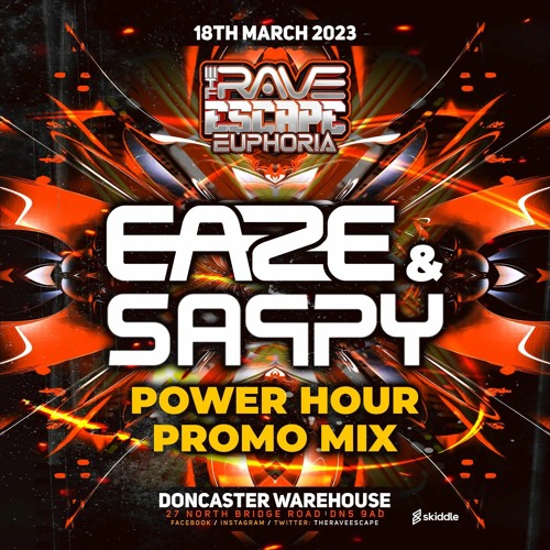 EAZE & SAPPY - EUPHORIA POWER HOUR PROMO MIX