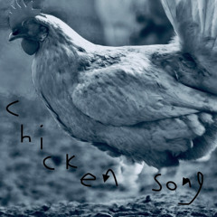 The Chicken Song (Ft. @henrythebananaboy)