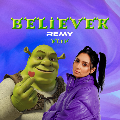 I'm a Believer - REMY Dubstep Flip