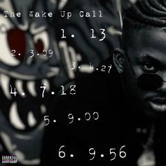 The Wake Up Call (Uncut)