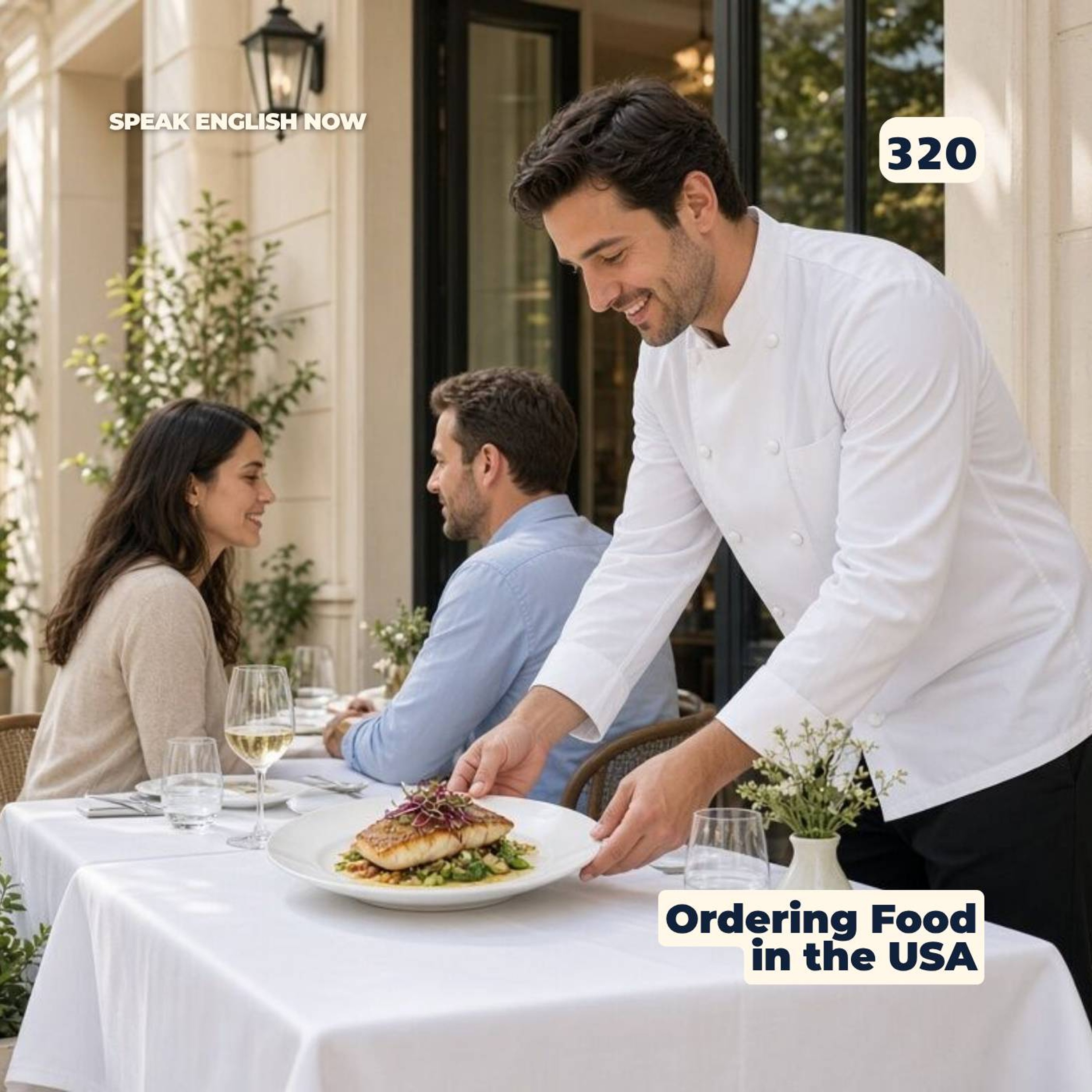 #320 How to order food in a restaurant in the USA episode artwork