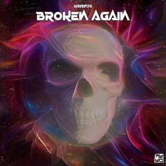 KaventG - Broken Again