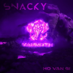 SNACKY - Họ Văn Gì (Original Mix)