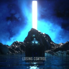 Alien Thunder - Losing Control