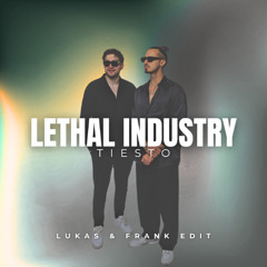 Tiesto - Lethal Industry (Lukas & Frank Afro Edit)