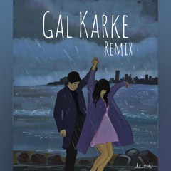 Gal Karke Lo-Fi Remix.mp3