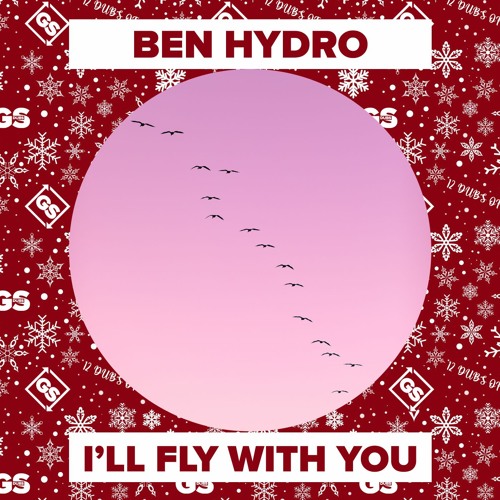 Ben Hydro - I'll Fly With You (FULL VERSION & FREE DOWNLOAD IN DESCRIPTION)