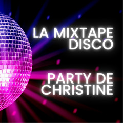 La mixtape Disco Party de Christine