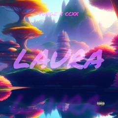 Laura feat ccxx