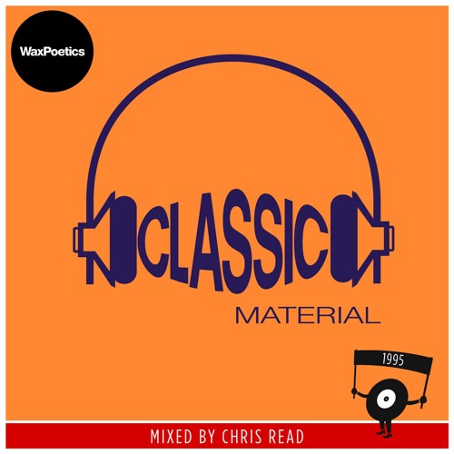 #HIPHOP50: Classic Material Edition #9 (1995) mixed by Chris Read
