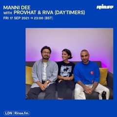 For Manni Dee on Rinse FM_ September 2021