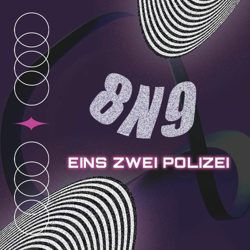 Stream Eins Zwei Polizei Rave (FREE DL) by 8N9 | Listen online for free ...