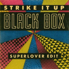 Black Box - Strike It Up (Superlover Private Edit)