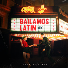 J Cosio ft. DJ Diego Chong - Bailamos Latin
