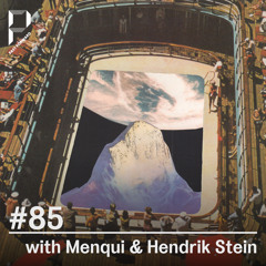 Past Forward #85 with Menqui & Hendrik Stein
