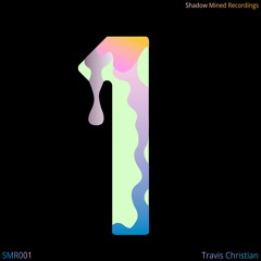 SMR-001 by Travis Christian - Release Preview