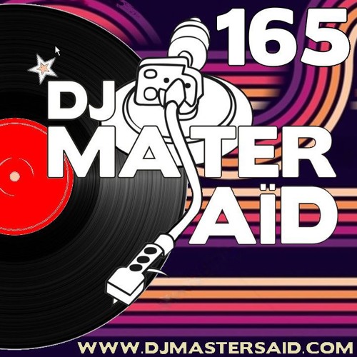 DJ Master Saïd's Soulful & Funky House Mix Volume 165