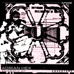 PREMIERE: Adrian Hex - Chrono [UT009]