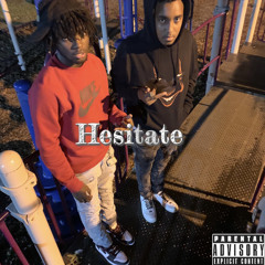 Hesitate ft XBG Mo