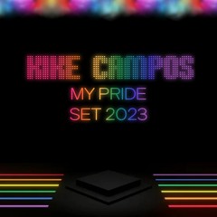 Kike Campos - My Pride Set 2023