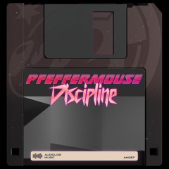 Pfeffermouse - Discipline