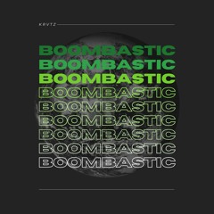 Boombastic (Original Mix)