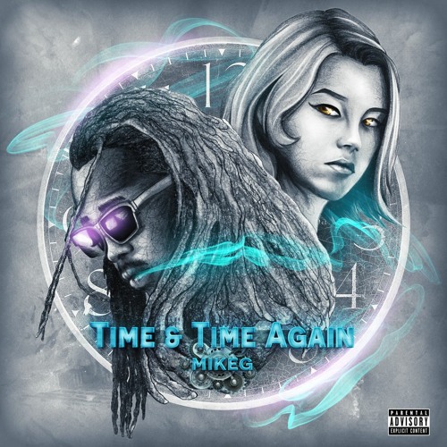 Time & Time Again Ft. Cat Clark (Prod. Truice Young)