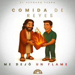 Me dejó un flame